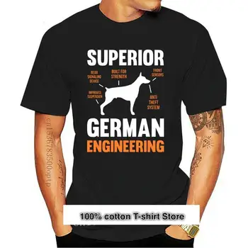 Camiseta divertida para hombre y mujer, camisa de ingeniería alemana Superior, Doberman, Pinscher, novedad, 031710