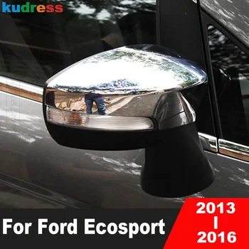 skirta Ford EcoSport 2013 2014 2015 2016 Chrome galinio vaizdo veidrodžio dangtelio apdaila Automobilio atsarginė šoninė durelė Šoninės durys Šoniniai veidrodėliai Dangtelio dangteliai Priedai