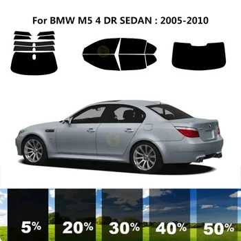 Precut nanokeramikos automobilis UV langų atspalvio rinkinys Automobilinė langų plėvelė BMW M5 E60 4 DR SEDAN 2005-2010